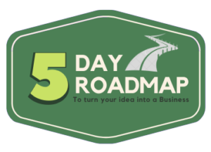 5 days business roadmap